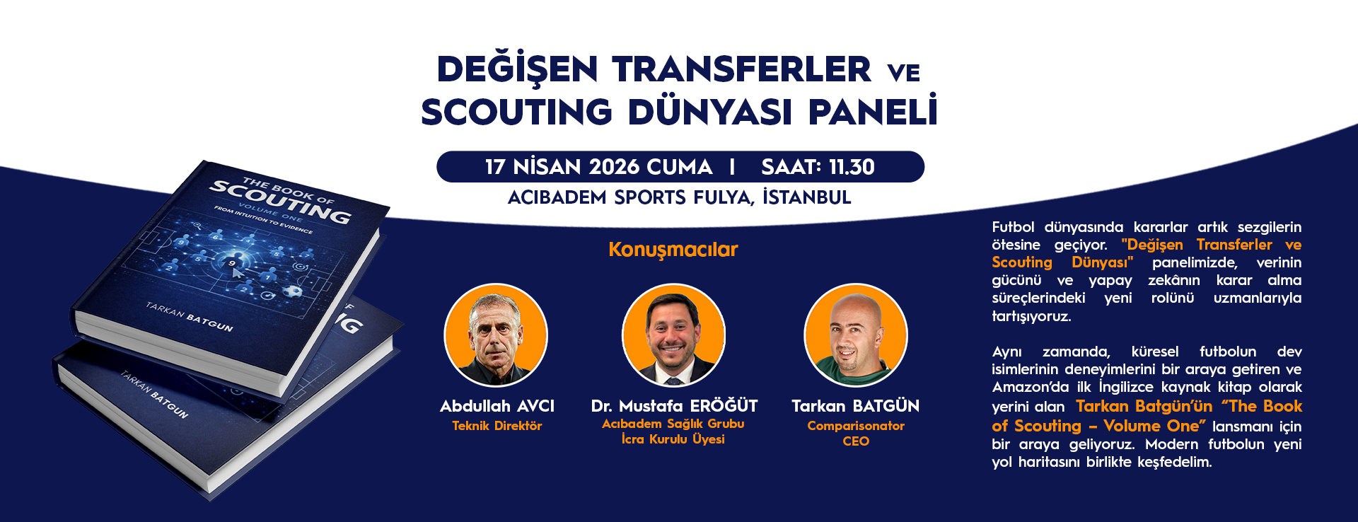 “Değişen Transferler ve Scoutıng Dünyası” Paneli